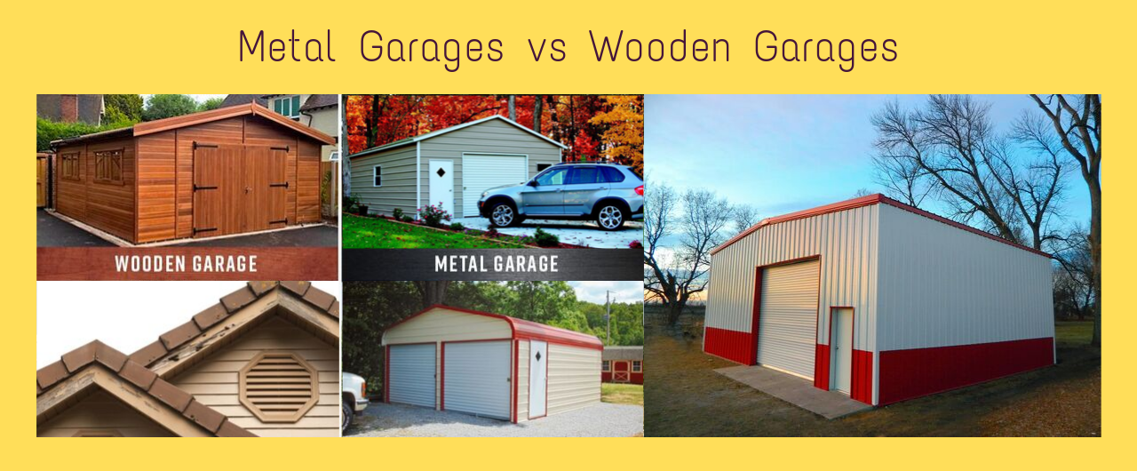Why Metal Garages are Favorable Over Wooden Garages